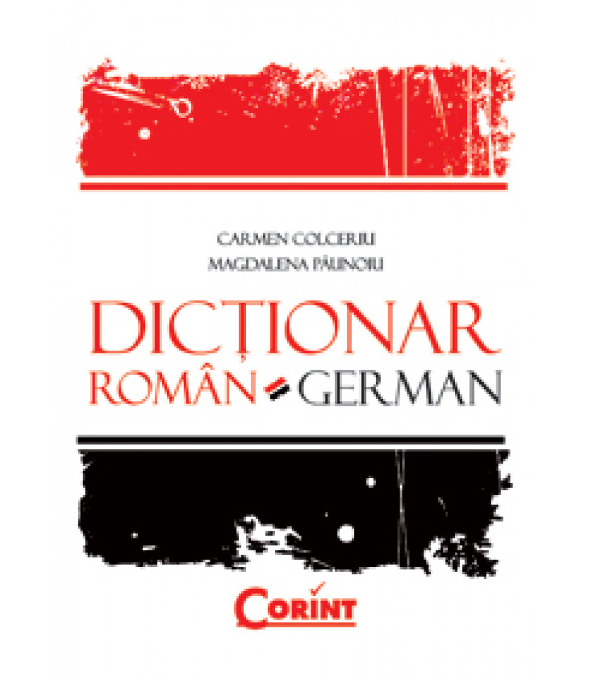 Dictionar german-roman (cartonat) - Carmen Colceriu