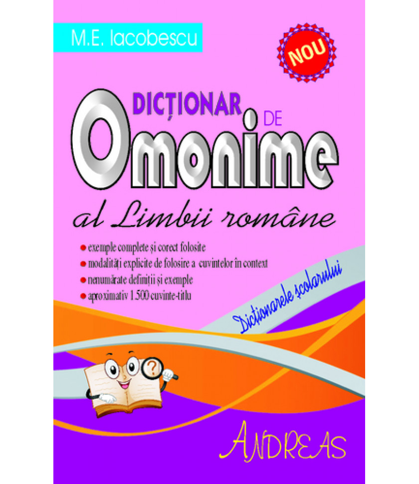Dictionar de Omonime al Limbii Romane - M.E. Iacobescu